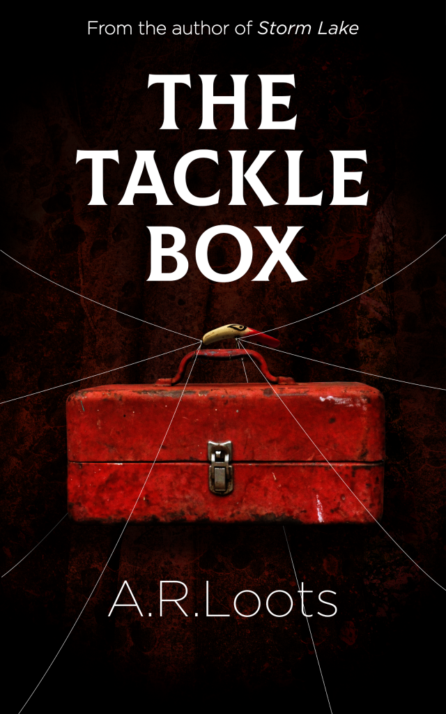The Tackle Box by A.R. Loots
